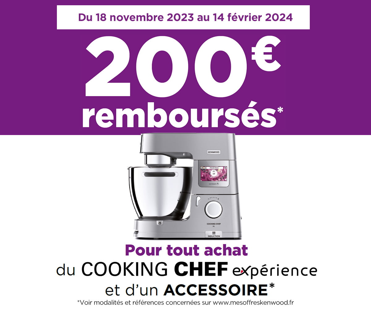 KENWOOD - Offre Cooking Chef expérience